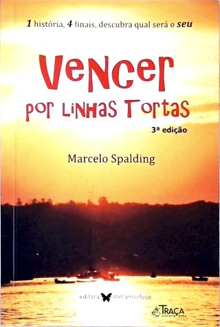 Vencer por Linhas Tortas