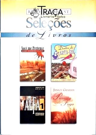 Você me pertence - Dentro do Arco-íris - Alfa 1 - Pássaro de Fogo