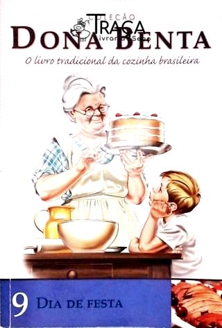 Dona Benta: Dia de Festa