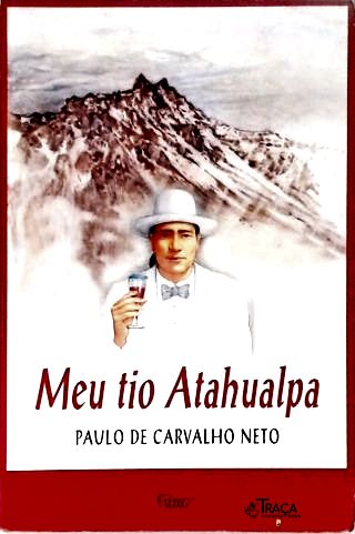 Meu Tio Atahualpa