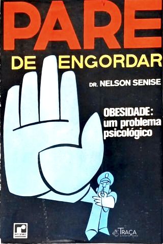 Pare de Engordar
