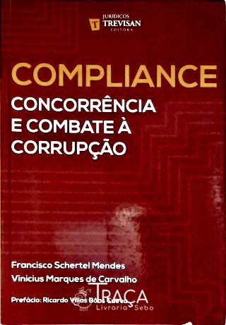 Compliance: Concorrência e Combate à Corrupção
