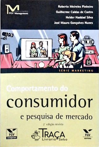 Comportamento do Consumidor e Pesquisa de Mercado