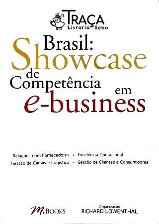 Brasil: Showcase de Competência em e-business