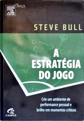 A Estratégia Do Jogo