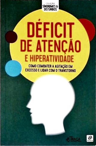Déficit de Atenção e Hiperatividade