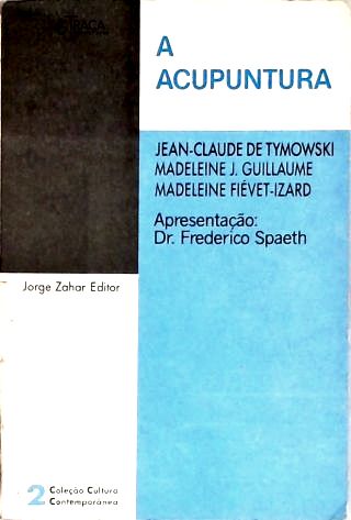 A Acupuntura