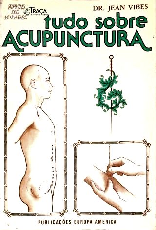 Tudo Sobre Acupunctura