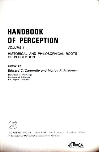 Handbook Of Perception - Vol. 1