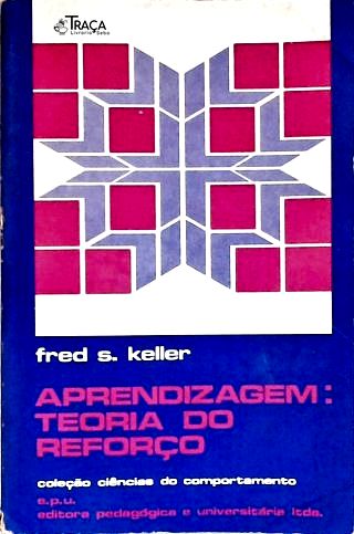 Aprendizagem: Teoria do Reforço