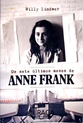 Os Sete Últimos Meses De Anne Frank
