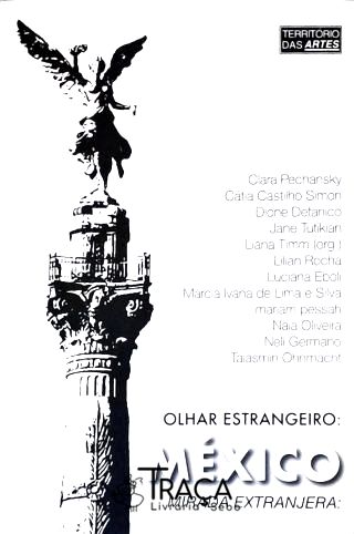 Olhar Estrangeiro: México