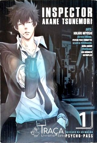 Inspector Akane Tsunemori - Vol. 1