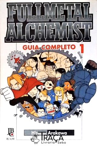 Fullmetal Alchemist: Guia Completo - Vol. 1