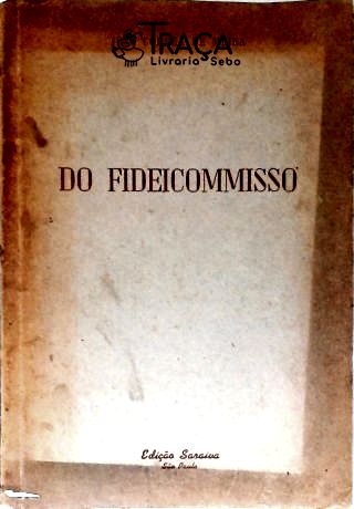 Do Fideicomisso