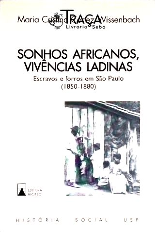 Sonhos Africanos Vivências Ladinas