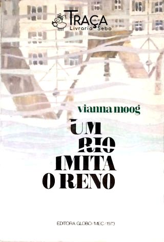 Um Rio Imita o Reno