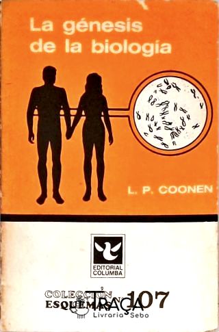 La Génesis de La Biología