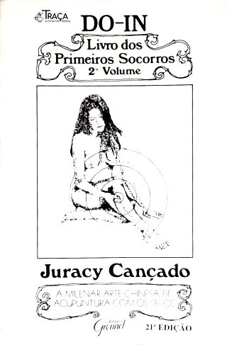 Do-in: Livro Dos Primeiros Socorros - Vol. 2