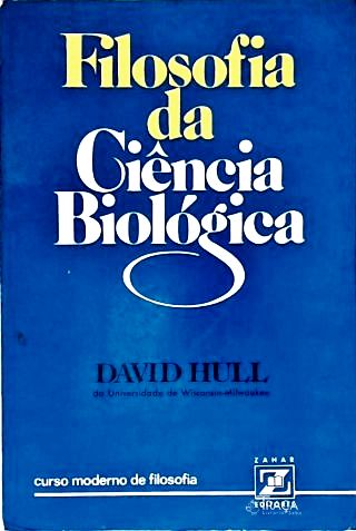 Filosofia Da Ciência Biológica