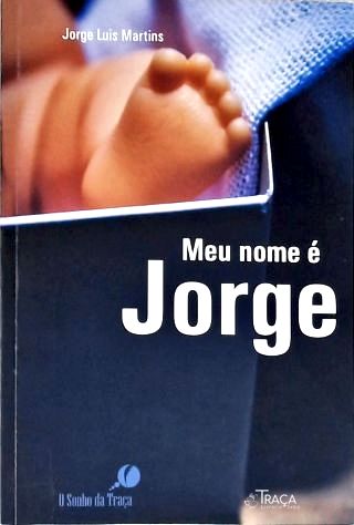 Meu Nome É Jorge
