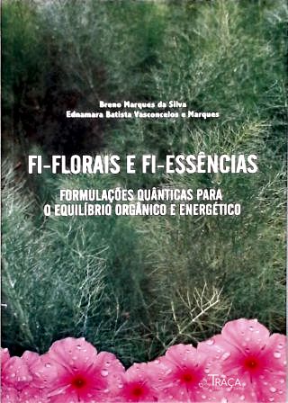 Fi-florais e Fi-essências