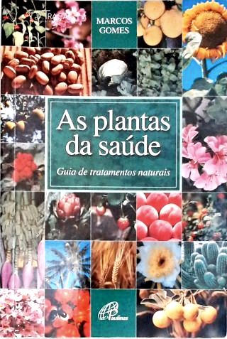 As Plantas da Saúde
