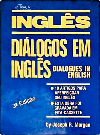 Dialogues In English - Diálogos Em Inglês