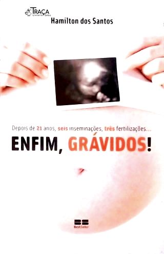 Enfim Grávidos!