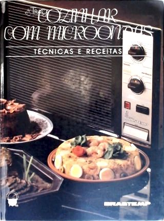 Cozinhar Com Microondas