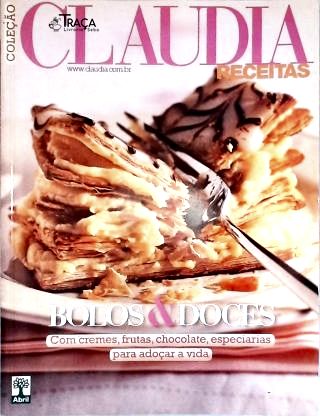 Coleção Cláudia Receitas: Bolos e Doces