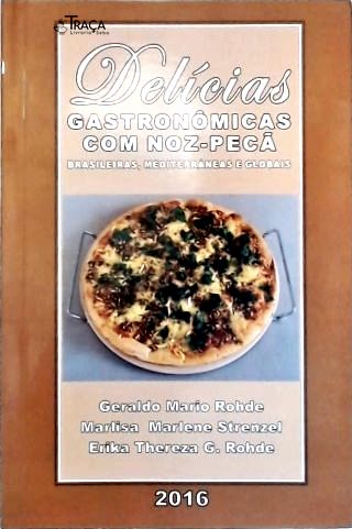 Delícias Gastronômicas com Noz-Pecã