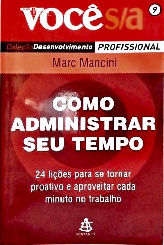 Como Administrar Seu Tempo