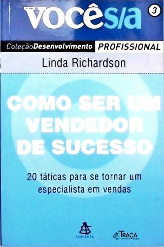 Como Ser Um Vendedor de Sucesso