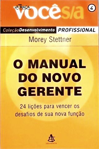 O Manual Do Novo Gerente