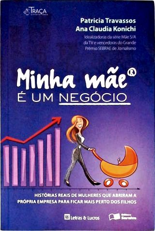 Minha Mãe é um Negócio