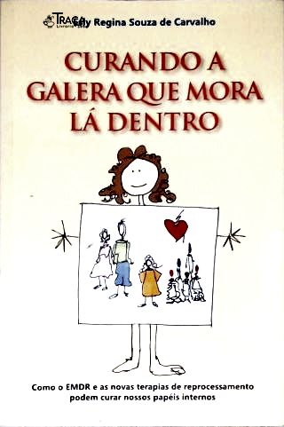 Curando a galera que mora lá dentro