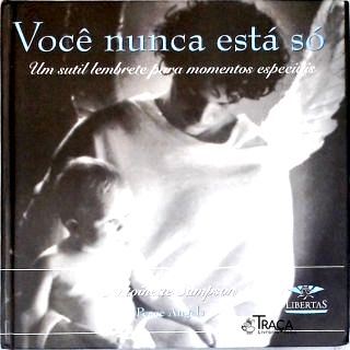 Você Nunca Está Só