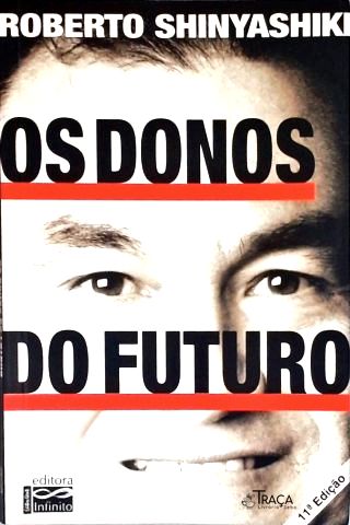 Os Donos do Futuro