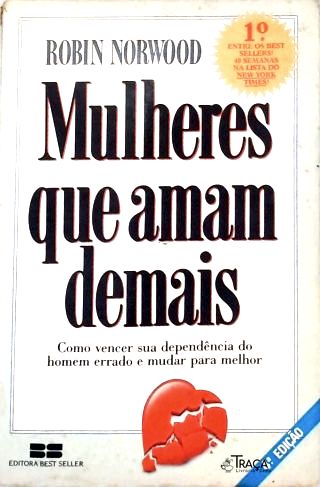 Mulheres Que Amam Demais