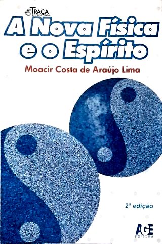A Nova Física E O Espírito