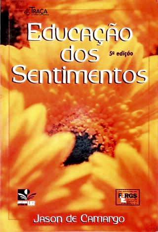 Educação Dos Sentimentos