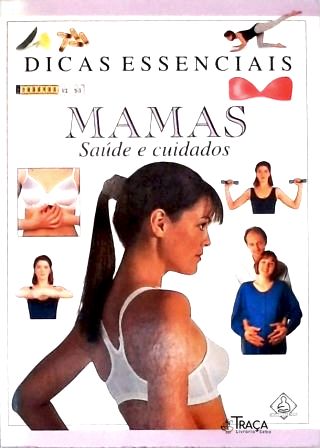 101 Dicas Essencias: Mamas