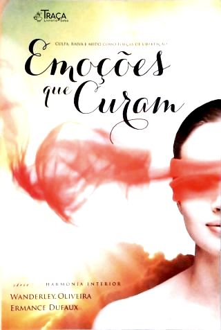 Emoções Que Curam