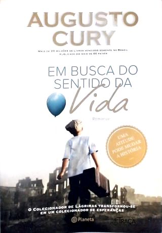 Em Busca do Sentido da Vida