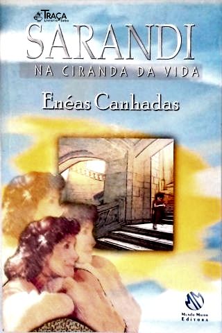 Sarandi: Na Ciranda da Vida