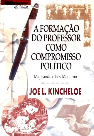 A Formação Do Professor Como Compromisso Político
