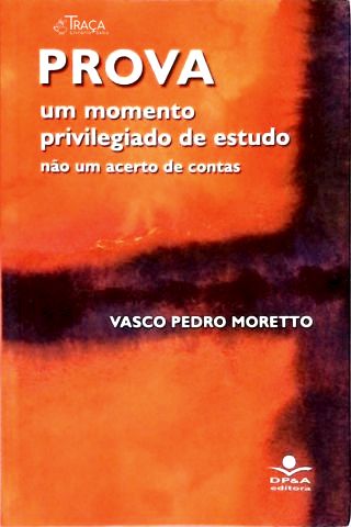 Prova: Um Momento Privilegiado De Estudo