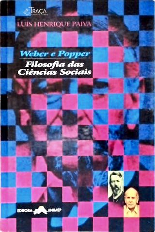 Weber e Popper: Filosofia da Ciências Sociais