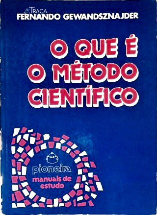 O Que E Metodo Cientifico